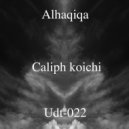 Caliph Koichi - Drum Alhaqiqa