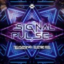 Electric Feel & Reasoning - Signal Pulse