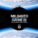 MK.Santo - Ozone 22