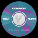 Konaidy - On My Mind