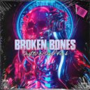 Jim Funk, Just10 - Broken Bones