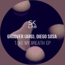 Groover (ARG), Diego Sosa - 4 Da Beat