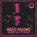 Mateo Makams - Flip It If You Can