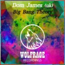 Dom James (Uk) - Big Bang Theory