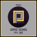 Grace Bones - My Life