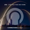 ATA - Can You Take Me Home