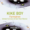 Kike Boy - Farmatron
