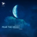 Akustika - Fear The Droid