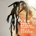 Fresh Da Real & Lady Du - Hello Summer (Akubemnandi)