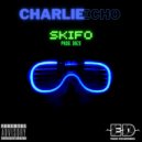 Charlie Echo - Skifo
