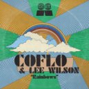 Coflo & Lee Wilson - Rainbows (Original Mix)