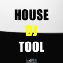 Gabriel Slick - House DJ Tool Beat