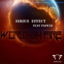 Sirius Effect - The World Is On Fire Feat Flow5D (Part 2)