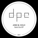 Jose M, Ciclo - Sold Out