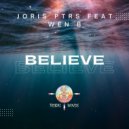 Joris Ptrs feat. Wen B - Believe
