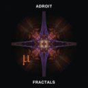Adroit (LV) - Fractals