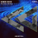 Demon Noise - The crew