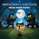 Hypnocoustics, Colin OOOD - Hocus Pocus Dance