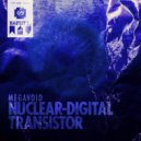 Nuclear Digital Transistor - Over Antares