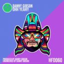 Danny Gibson - Ohh Yeah!!