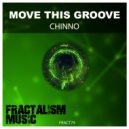Chinno - Move This Groove