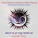 Trance Reserve & Neonica with Hidden Tigress - Infinite Space