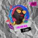 F-Lima - I Am For Real