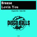 Breese - Lovin You