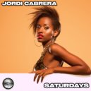 Jordi Cabrera - Saturdays