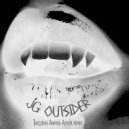 JG Outsider - Obscures