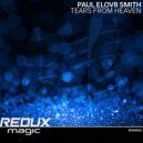 Paul Elov8 Smith - Tears From Heaven