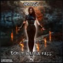 Bertoc - Don't Wanna Fall
