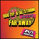 Rob IYF & Al Storm feat V-Star - Far Away