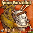 Spencer Mac & Mulhall - The Bassline Devil