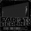 H! Dude - Paris To Berlin