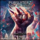Pursuiterz - Clap My Hands