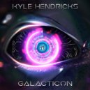 Kyle Hendricks - Galacticon (Original Mix)