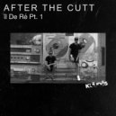 After The Cutt - îl De Ré, Pt.1