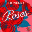 Lionello - Roses