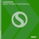 Varsente - Deep Forest Waterfall
