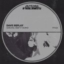 Dave Replay - Darling, Keep It Going