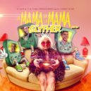 SLYFHER - La Mama de La Mama