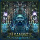 Paraforce - Take That Road