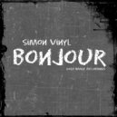 Simon Vinyl - Bonjour