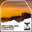 FAWZY VS. Daniel Kandi & Osman Mousa - Ascending Waves