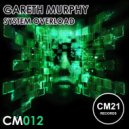 Gareth Murphy - System Overload