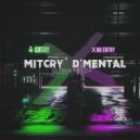 Mitcry feat. D'Mental - Última Ronda