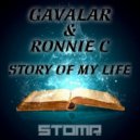 Gavalar & Ronnie C - What Am I Supposed To Do