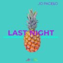 Jo Paciello - Last Night