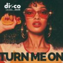 Disco Secret, Luca Laterza - Turn Me On